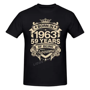 1963 Doğumlu 59 Yıl 59th doğum günü hediyesi T shirt Harajuku streetwear tişört %100 % Pamuk Grafik Tshirt Markaları Tee Tops