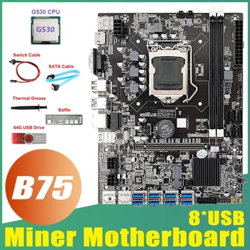 B75 8USB BTC Madencilik Anakart + G530 CPU + 64G USB Sürücü+SATA Kablosu+Anahtarı Kablosu+Termal Gres+Bölme ETH Madenci