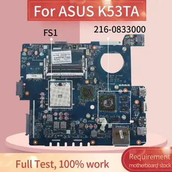Laptop anakart ASUS için K53TA K53TA X53T K53T Dizüstü Anakart LA-7552P 216-0833000 DDR3