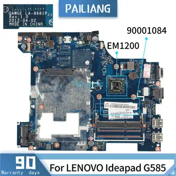 PAILIANG Laptop anakart İçin LENOVO Ideapad G585 LA-8681P 90001084 Anakart Çekirdek EM1200 TEST ddr3