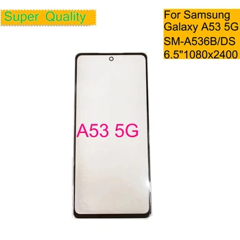 Samsung için yedek Galaxy A53 5G A536 dokunmatik ekran paneli Ön Dış Cam Lens İle OCA Tutkal