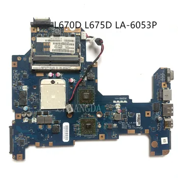 Toshiba Uydu L670D L675D Laptop anakart İçin USEDLA-6053P orijinal L670D L675D Anakart LA-6053P DDR3 100 % teste