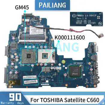 TOSHİBA Satellite C660 GM45 Anakart LA-6841P K000111600 DDR3 Laptop anakart için test TAMAM